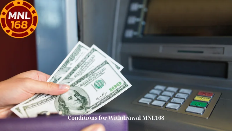 Conditions for Withdrawal MNL168